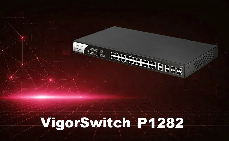 artigo vigorswitch P1282